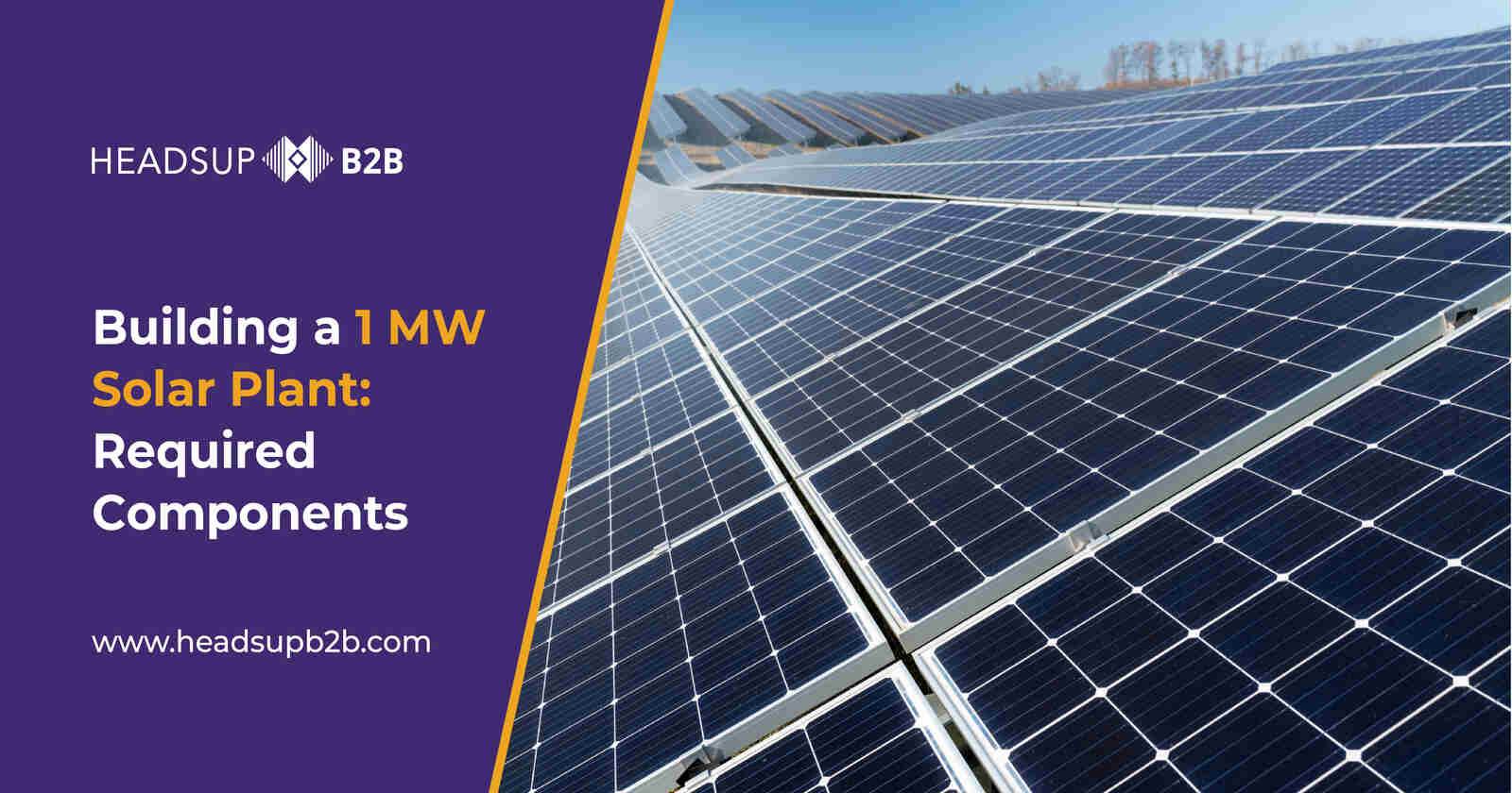 Building a 1 MW Solar Plant: Required Components