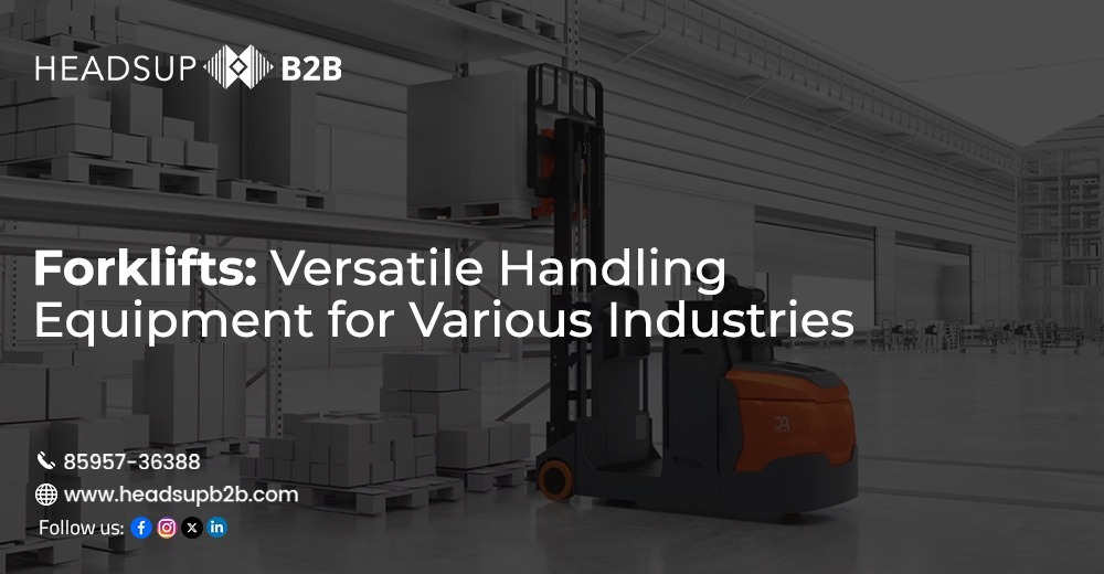 Forklifts: Versatile Handling Equipment for Various Industries