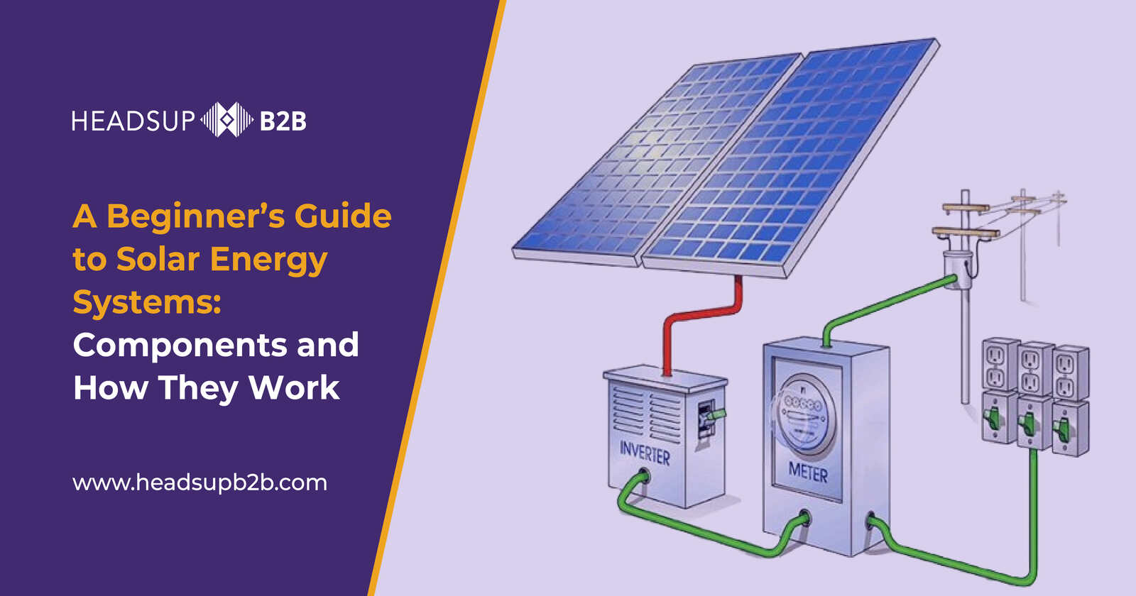 A Beginner’s Guide to Solar Energy Systems: Components and How They Work