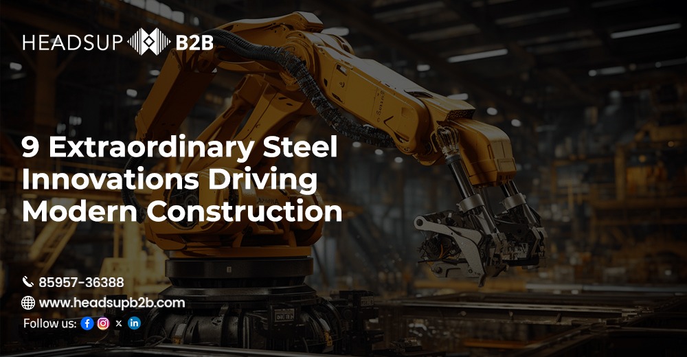 9 Extraordinary Steel Innovations Driving Modern Construction Trends