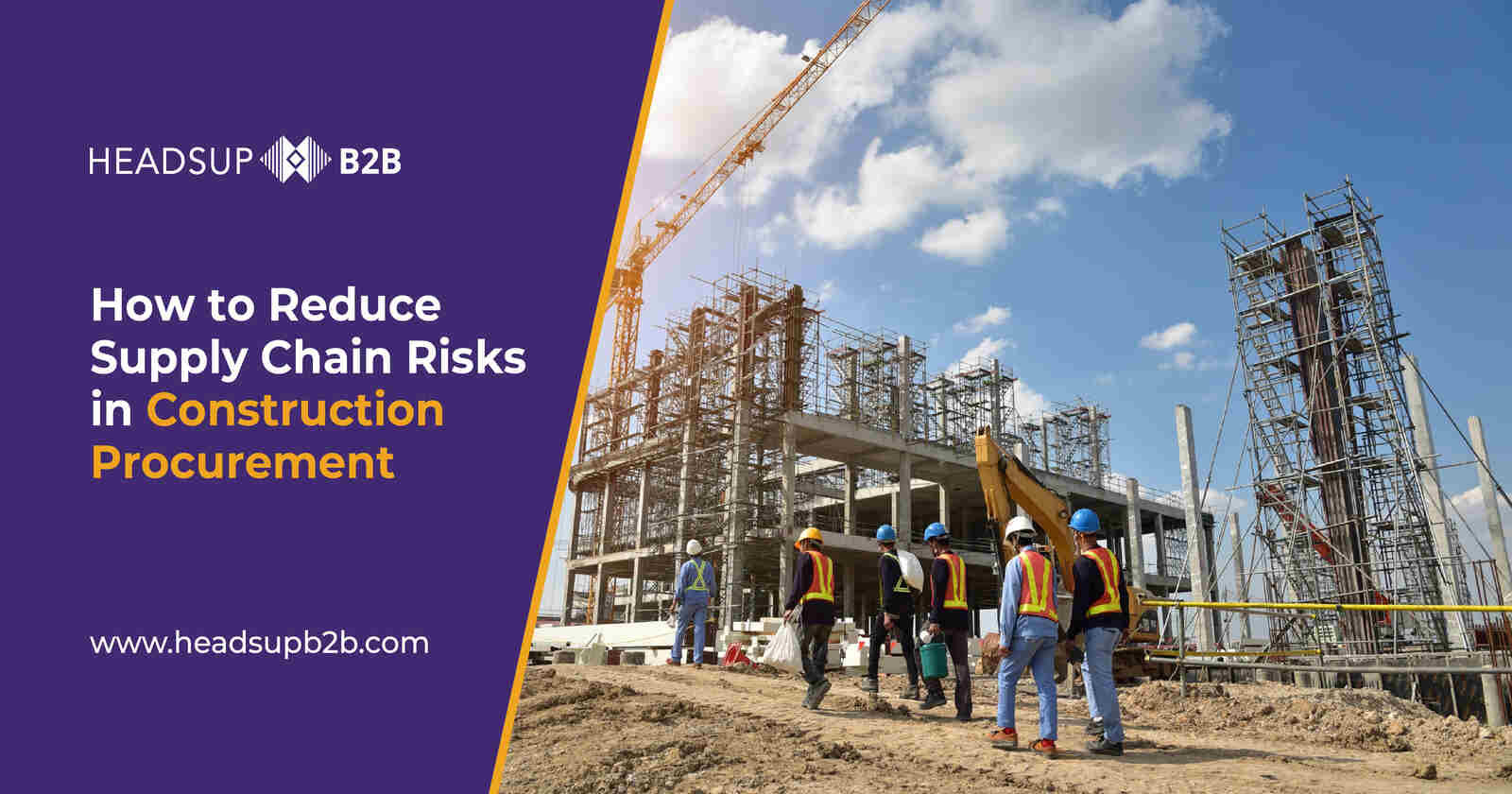 How to Reduce Supply Chain Risks in Construction Procurement?