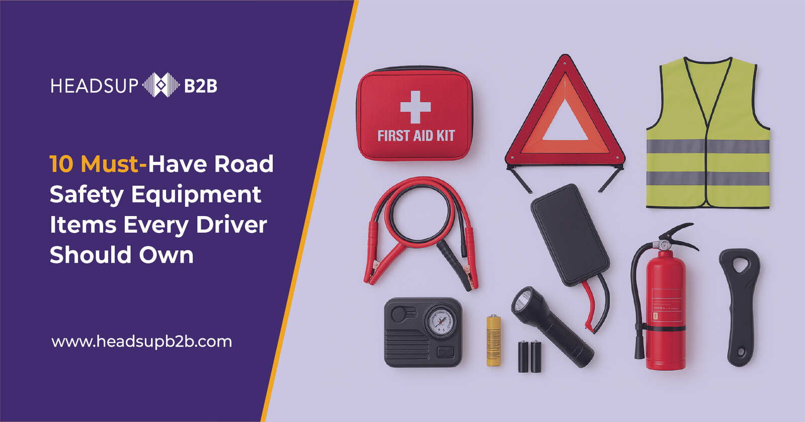 10 Must-Have Road Safety Equipment Items Every Driver Should Own