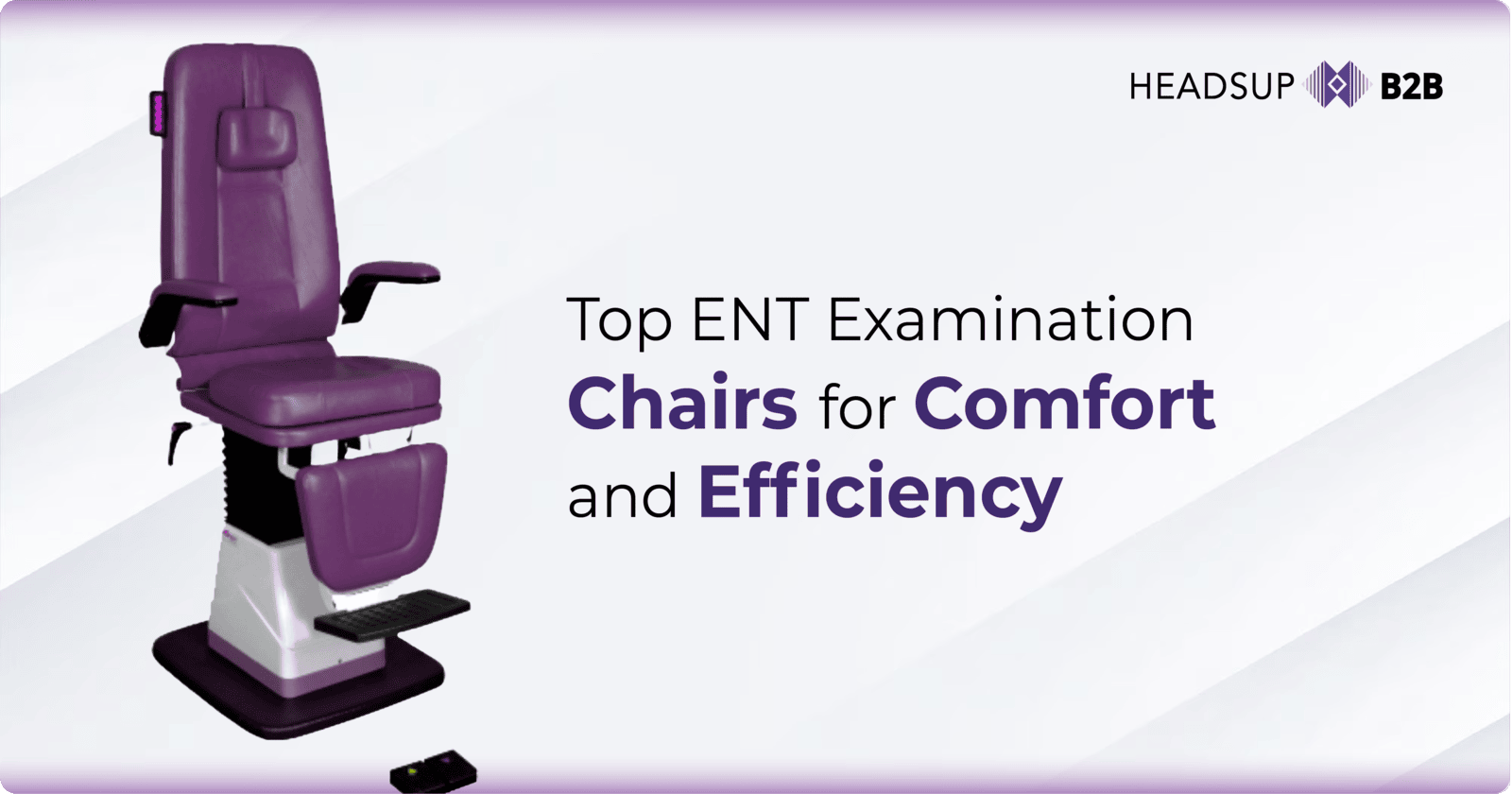 Top ENT Examination Chair – Leading Brands in the Market