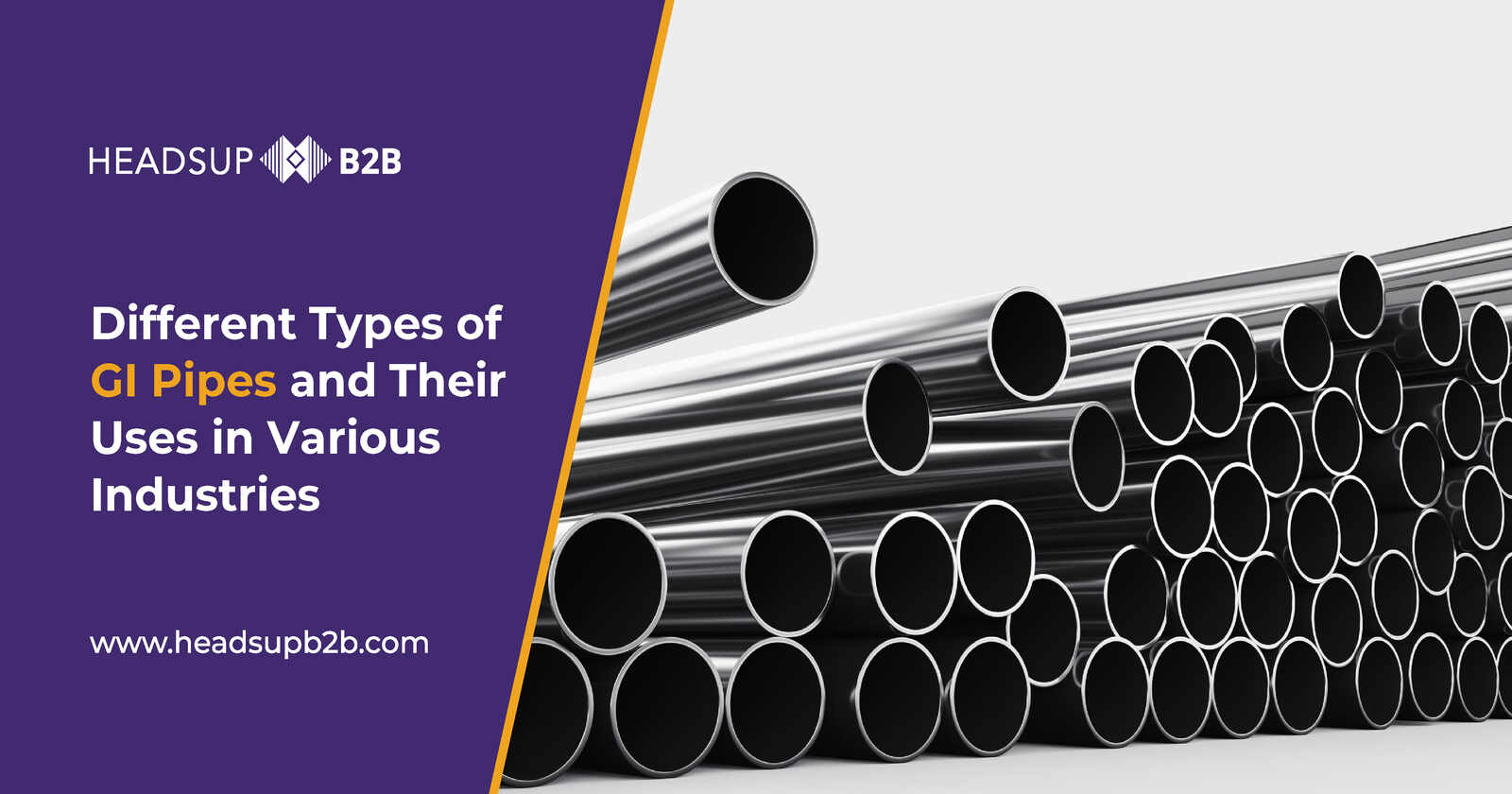 Different Types of GI Pipes and Their Uses