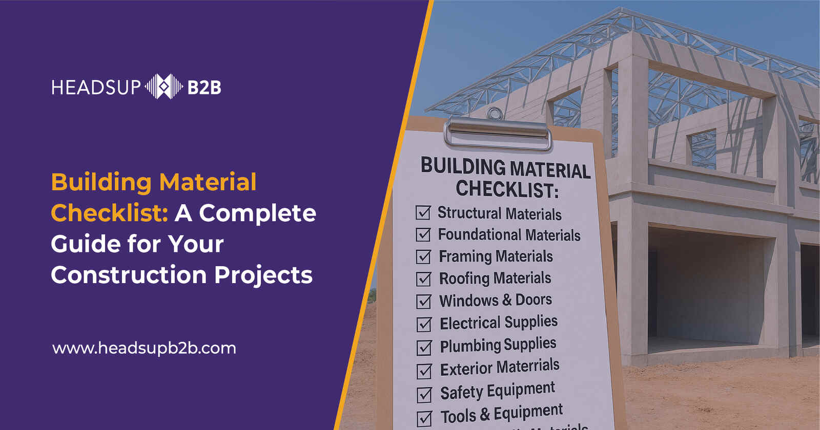 Building Material Checklist: A Complete Guide for Your Construction Projects