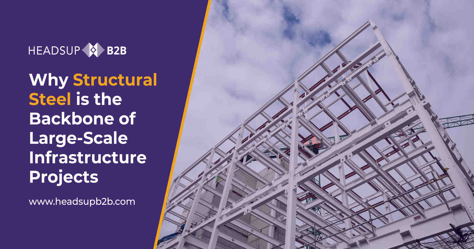 Why Structural Steel is the Backbone of Large-Scale Infrastructure Projects
